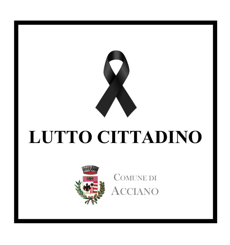 PROCLAMAZIONE LUTTO CITTADINO PER IL GIORNO 07/02/2023