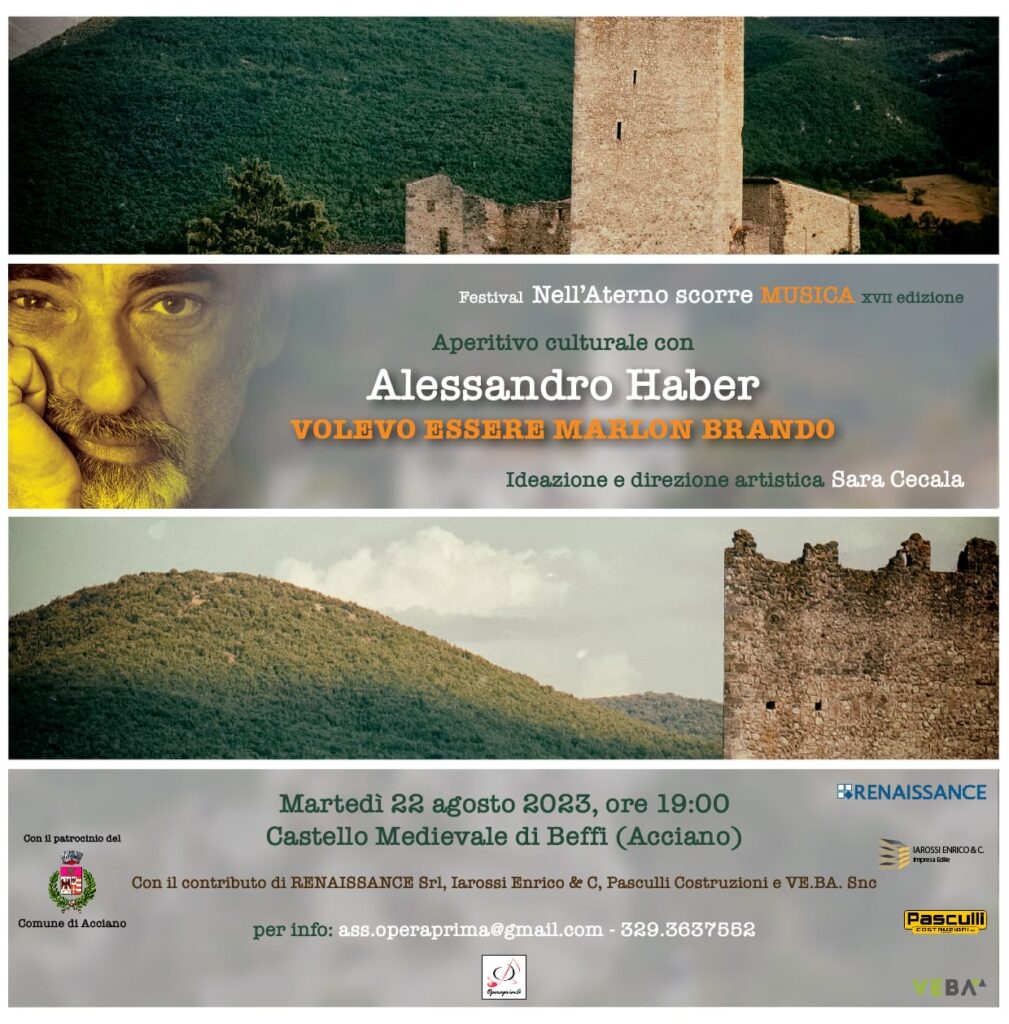 22.08.2023 CASTELLO DI BEFFI: APERITIVO CULTURALE CON ALESSANDRO HABER – “VOLEVO ESSERE MARLON BRANDO”